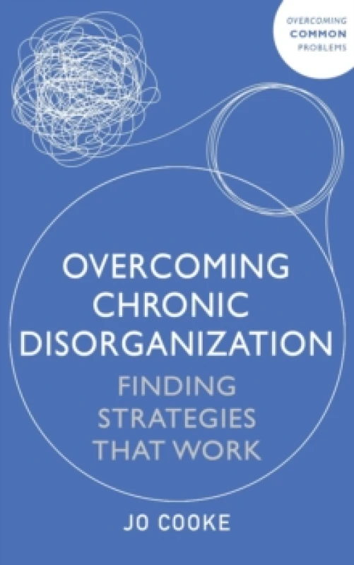Image of Overcoming Chronic Disorganization : Finding Strategies That Work Paperback / softback