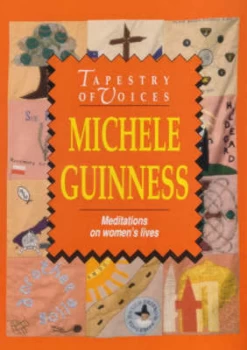 Image of Tapestry of Voices by Michele Guinness Paperback