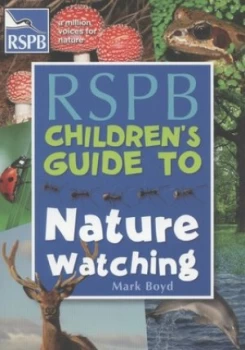 Image of Rspb Childrens Guide to Nature Watching by Mark Boyd Paperback