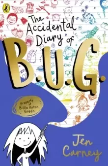 Image of The Accidental Diary of B.U.G.