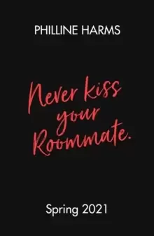 Image of Never Kiss Your Roommate