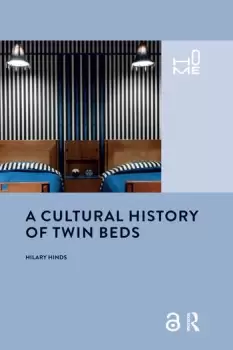 Image of A Cultural History of Twin Beds