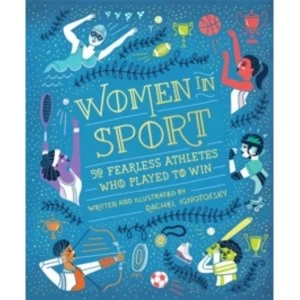 Image of Women in Sport : Fifty Fearless Athletes Who Played to Win