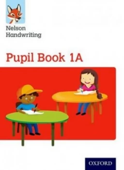 Image of Nelson handwriting Year 1/Primary 2 Pupil book 1A by Anita Warwick