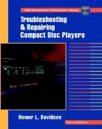 Image of troubleshooting and repairing compact disc players 3rd ed