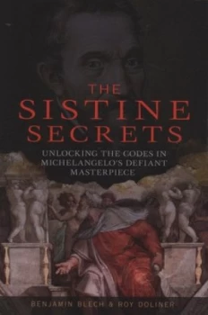 Image of The Sistine Secrets by Benjamin Blech Hardback