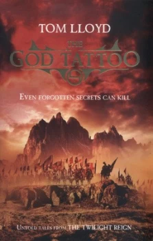 Image of The God Tattoo by Tom Lloyd Paperback