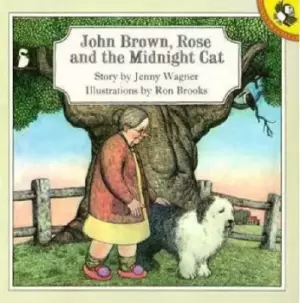 Image of John Brown, Rose & the Midnight Cat by Jenny Wagner
