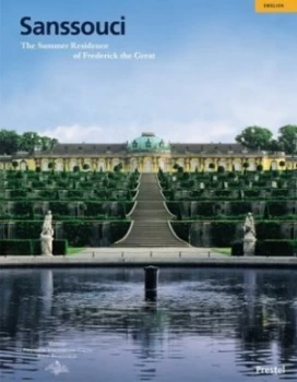 Image of Sanssouci by Petra Wesch and Rosemarie Heise-Schirdewan and Brbel Stranka and Stiftung Preussische Schlsser Und Grten Berlin- Paperback