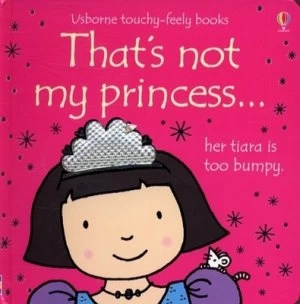 Image of Thats Not My Princess by Fiona Watt and Rachel Wells Hardback