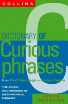 Image of Dictionary of Curious Phrases by Leslie Dunkling Paperback