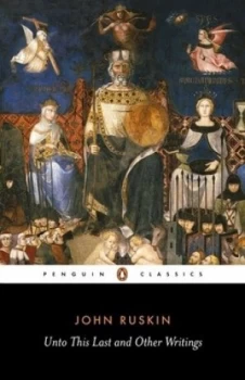 Image of Unto This Last and Other Writings by John Ruskin Paperback