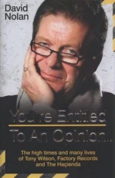 Image of Youre Entitled to an Opinion -- by David Nolan Hardback