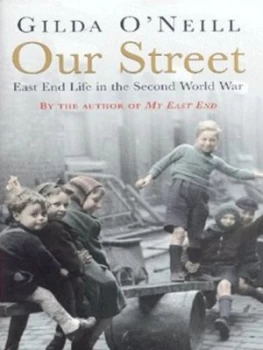 Image of Our Street by Gilda Oneill Hardback
