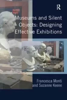 Image of Museums and Silent Objects: Designing Effective Exhibitions