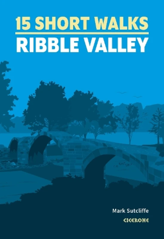 Image of 15 Short Walks in the Ribble Valley Paperback / softback