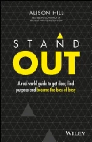 Image of stand out a real world guide to get clear find purpose and become the boss