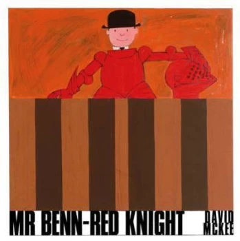 Image of Mr Benn - Red Knight by David McKee