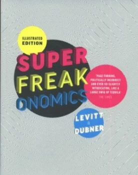 Image of Superfreakonomics by Stephen J. Dubner Hardback