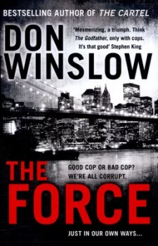 Image of The Force by Don Winslow Hardback