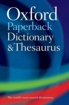 Image of Oxford Paperback Dictionary and Thesaurus. by Oxford Dictionaries Paperback