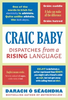 Image of Craic baby by Darach Seaghdha