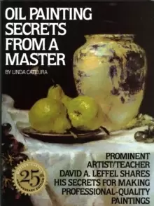 Image of Oil Painting Secrets From a Master : 25Th Anniversary Edition