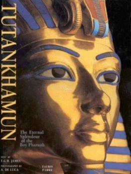 Image of Tutankhamun by T. G. H James Hardback