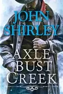 Image of axle bust creek
