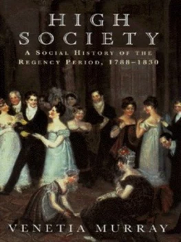 Image of High Society by Venetia Murray Hardback