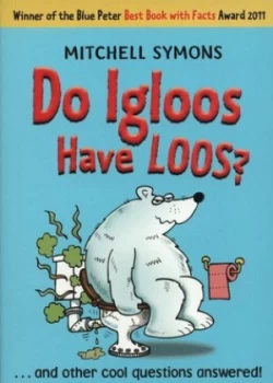 Image of Do Igloos Have Loos by Mitchell Symons Paperback