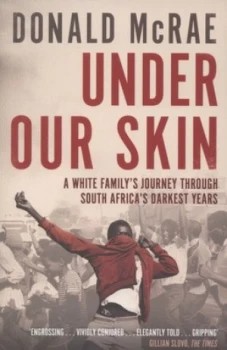 Image of Under Our Skin by Donald Mcrae Paperback