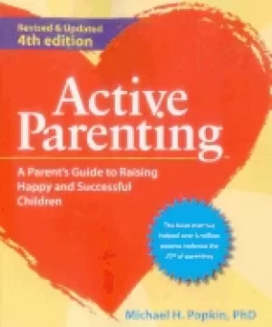 Image of active parenting a parents guide to raising happy and successful children