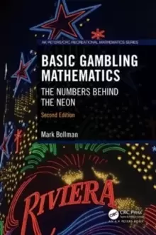 Image of Basic Gambling Mathematics : The Numbers Behind the Neon, Second Edition