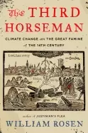 Image of third horseman climate change and the great famine of the 14th century
