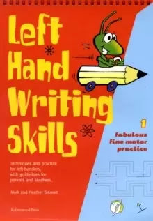 Image of Left Hand Writing Skills : Fabulous Fine Motor Practice Book 1