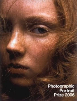 Image of Photographic Portrait Prize 2006 by National Portrait Gallery Paperback