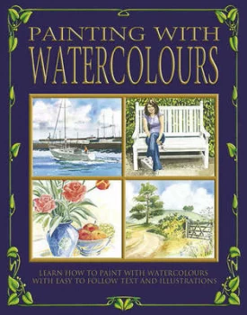 Image of Craft Case Painting with Watercolours by Peter Wilks and Diana Morice Hardback