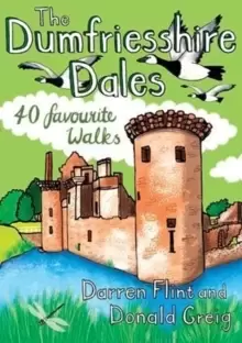 Image of The Dumfriesshire Dales : 40 favourite walks