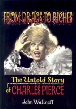 Image of From Drags to Riches by John Dececco Phd Paperback