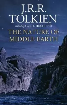 Image of The Nature of Middle-earth by J. R. R. Tolkien