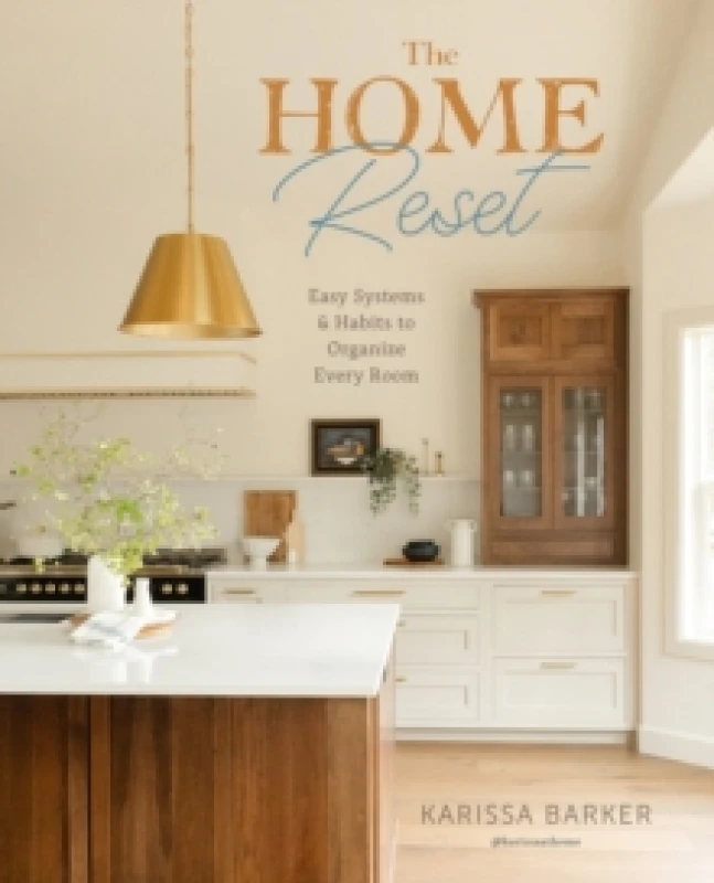 Image of The Home Reset. Hardback. By Karissa Barker Books