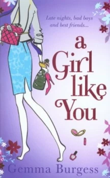 Image of A Girl like You by Gemma Burgess Paperback
