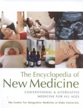 Image of The Duke Encyclopedia of New Medicine by Duke University Hardback