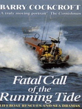 Image of Fatal Call of the Running Tide by Barry Cockcroft Book