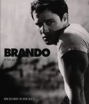 Image of Brando by Richard Schickel Paperback