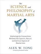 Image of science and philosophy of martial arts exploring the connections between th