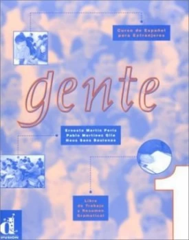 Image of Gente 1 Libro De Trabajo Y Resumen Gramatical by Ernesto Martn Peris and Pablo Martnez Gila and Neus Sans Baulenas Paperback