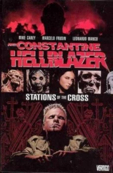 Image of Hellblazer Stations of the Cross Tp by Mike Carey Paperback