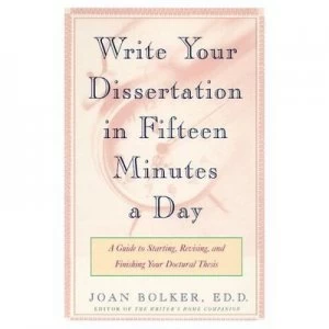 Image of Writing Your Dissertation in Fifteen Minutes a Day Book